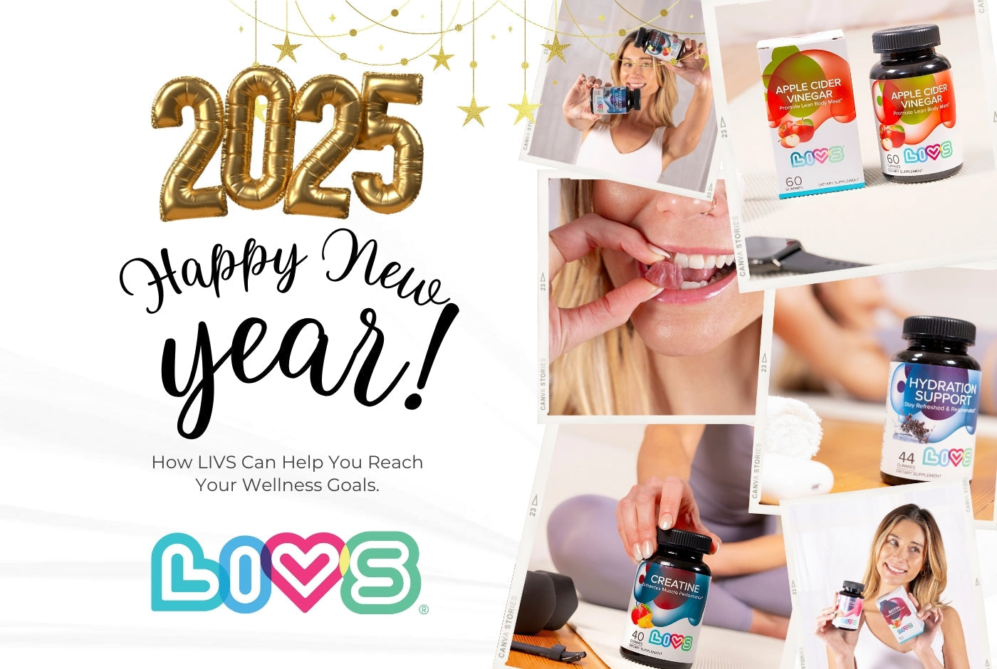 New Year’s Resolutions: How LIVS Gummies Can Help You Reach Your Wellness Goals