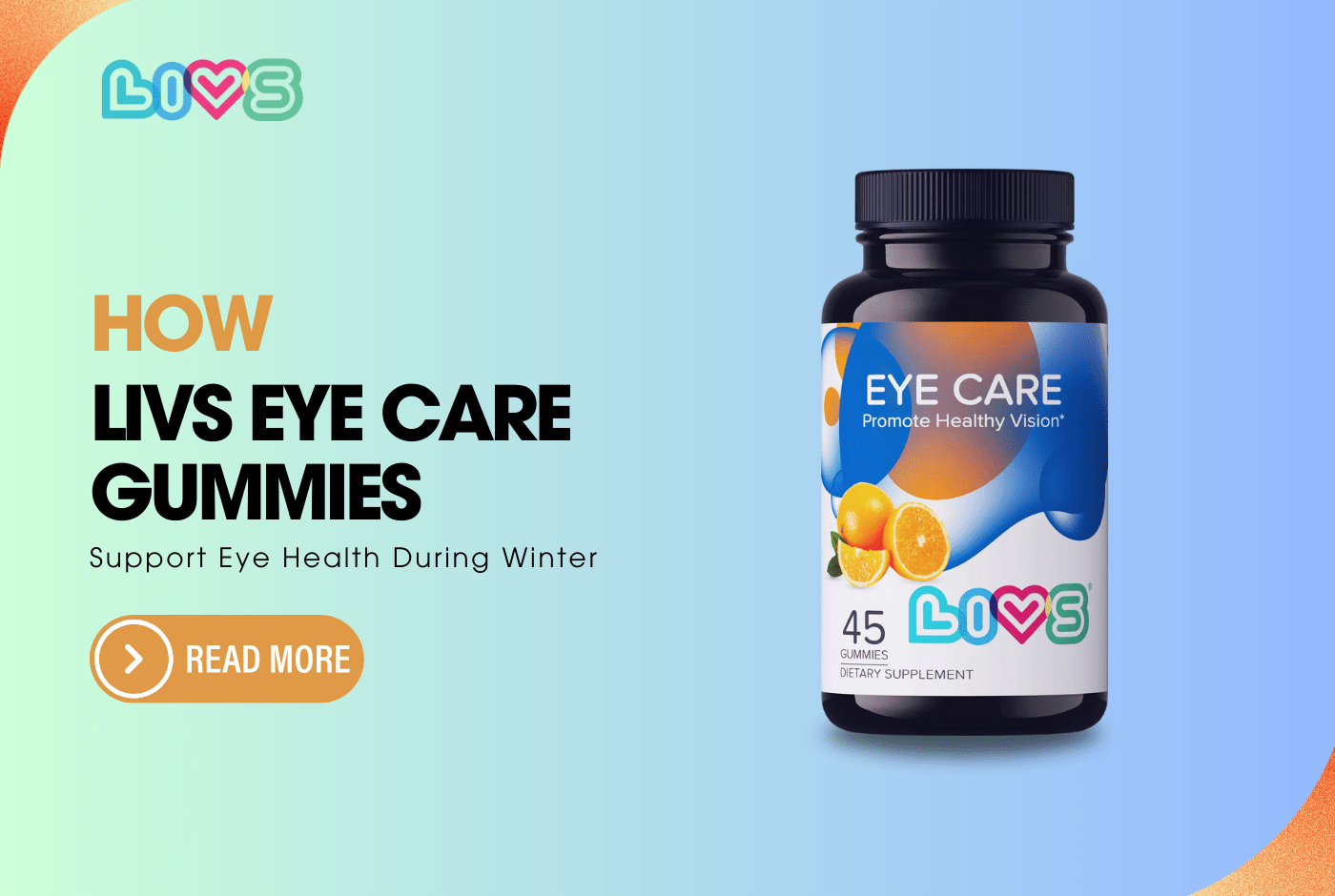 How LIVS Eye Care Gummies Support Eye Health During Winter - LIVS Gummies